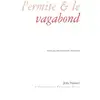 Image de L'ermite et le vagabond Joël Vernet