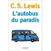 Image de L'autobus du Paradis Clive Staples Lewis
