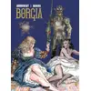 Image de Borgia - Tome 03 Milo Manara, Alejandro Jodorowsky