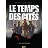 Image de Le temps des cités Tome 1 - les mirabelles Pierre Boisserie