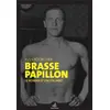 Image de Brasse papillon : le roman d un collabo Yves Pourcher
