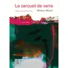 Image de Le cercueil de verre Myriam Mallié