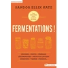 Image de Fermentations ! les microbes nous veulent du bien Sandor Ellix Katz