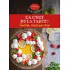Image de Ça c est de la tarte ! sucrée, mais pas trop Marie Chioca, Maud Chioca
