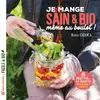 Image de Je mange sain et bio même au boulot : 45 recettes et 120 variantes de déjeuners à emporter Marie Chioca