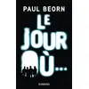 Image de Le jour où... Paul Beorn