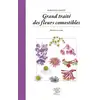 Image de Grand traité des fleurs comestibles - histoire et cuisine Mireille Gayet