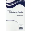 Image de Voltaire et charlie Benoît Garnot