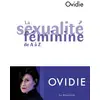 Image de La sexualité féminine de a à z Ovidie