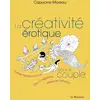 Image de La créativité érotique dans le couple Capucine Moreau