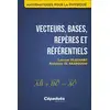 Image de Vecteurs, bases, repères et référentiels : mathématiques pour la physique Abdelaziz El Kaabouchi, Laurent Pluchart