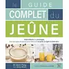 Image de Le guide complet du jeûne Jason Fung, Jimmy Moore