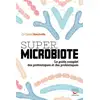 Image de Super microbiote : le guide complet des prébiotiques et des probiotiques Daniel Sincholle
