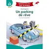 Image de Apprendre à lire avec les Alphas : un parking de rêve Claude Huguenin