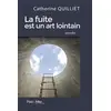 Image de La fuite est un art lointain