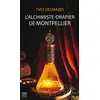 Image de L'alchimiste-drapier de Montpellier Yves Desmazes