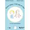 Image de Entre nous, c'est pas d'rôle : Les jeux psychologiques Nathalie Francols