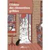 Image de L'odeur des clémentines grillées Lee Do-Woo