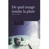 Image de De quel nuage tombe la pluie Marion Gary