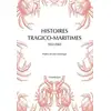 Image de Histoires tragico-maritimes, 1552-1563 Collectif