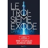 Image de Le troisième exode Daniel Mat