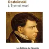 Image de L'éternel mari Fédor Dostoïevski