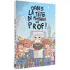Image de Dans la tête de monsieur le prof : Voyage à Londres
