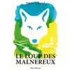 Image de Le loup des Malnereux Patrice Aubertel