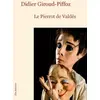 Image de Le Pierrot de Valdès Didier Giroud-Piffoz