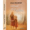 Image de L'envol du papilon Lilane Malenfant