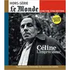 Image de Le Monde hors-série n.53 : une vie/une oeuvre : Louis Ferdinand Céline Collectif