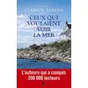 Image de Ceux qui voulaient voir la mer Clarisse Sabard