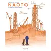 Image de Naoto, le gardien de Fukushima Ewen Blain, Fabien Grolleau