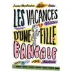 Image de Les vacances d'une fille bancale Robin, Laure Monloubou