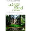 Image de Les hôtes de George Sand à Nohant Sylvie Delaigue-Moins