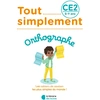 Image de Tout simplement : orthographe - CE2 Mahaut Lemoine, Joelle Walter