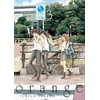 Image de Orange Tome 3 Ichigo Takano