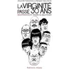 Image de La virginité passé 30 ans - souffrances et désirs au quotidien Toshifumi Sakurai, Atsuhiko Nakamura, Bargain Sakuraichi