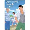Image de Our Colorful Days - tome 2 Gengoroh Tagame