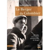 Image de Le Berger du Colombier : Révolte à la colonie pénitentiaire de Baugy Hubert Loiseau