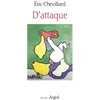 Image de D'attaque Eric Chevillard