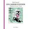 Image de Les cahiers d'Esther Tome 4 : histoires de mes 13 ans Riad Sattouf