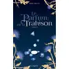 Image de La couleur du mensonge Tome 2 : le parfum de la trahison Erin Beaty