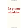 Image de La plume séculaire Issouf Ido