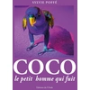 Image de Coco, le petit homme qui fuit Sylvie Poffé