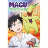 Image de Magu : god of destruction Tome 2 Kei Kamiki