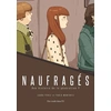 Image de Naufragés - une histoire de la génération Y