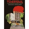 Image de Tchernobyl : La zone Francisco Sanchez, Natacha Bustos