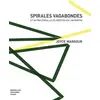 Image de Spirales vagabondes et autres parallèles inédites en labyrinthe Joyce Mansour