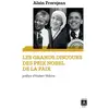 Image de Les grands discours des Prix Nobel de la paix Alain Frerejean